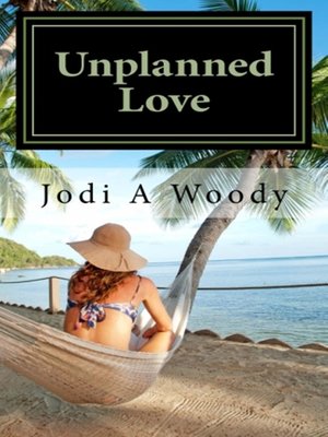 cover image of Unplanned Love